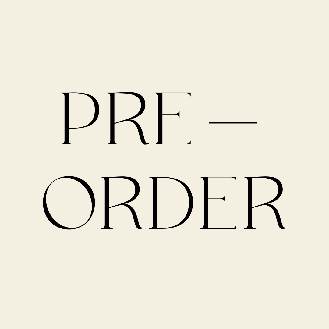 2025 Update :: Pre-Orders and Orders